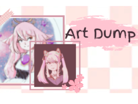 Art Dump 5: June-August 
