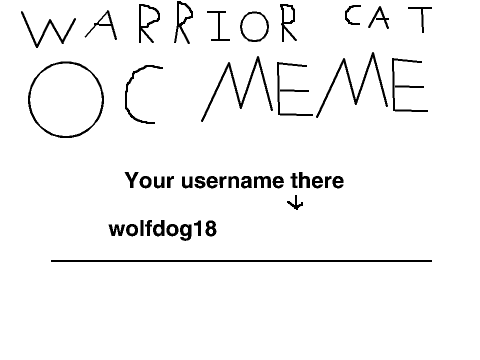 Warrior Cat OC Meme