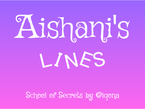 Aishani's Lines || SOFS Ep. 3