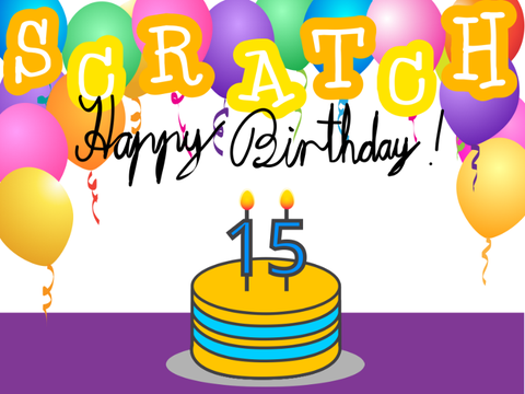 Happy Birthday,Scratch!