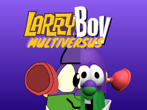 LarryBoy MultiVersus (unfinished)