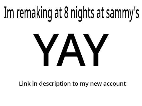 I'm remaking Sammy's