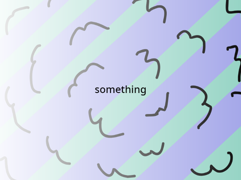 something