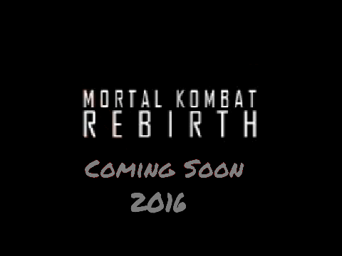 Mortal Kombat Rebirth Trailer