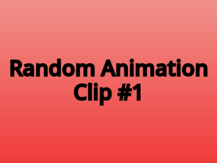 Random Animation Clip #1