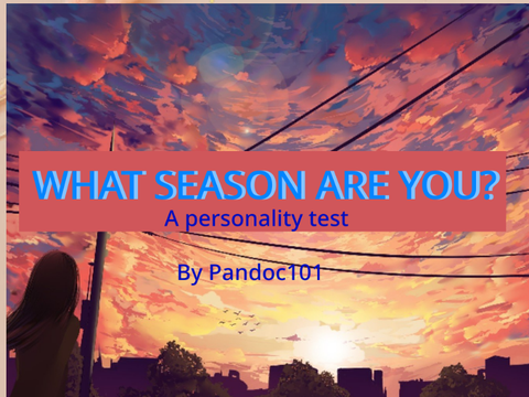What season are you? Personality test #All #Trending