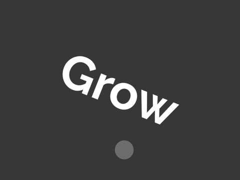 Grow 
