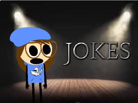 Jokes 99.9% chance of laughter.