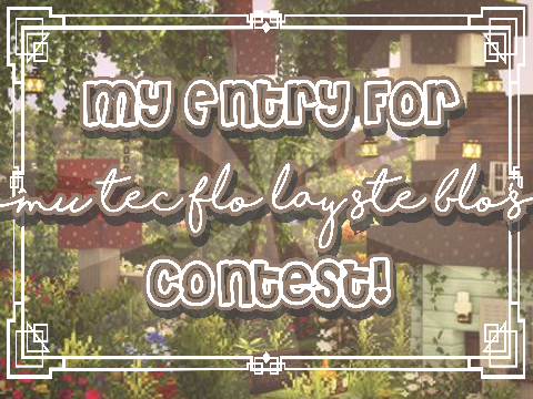 Art Entry For @MuTecFloLaySteBlo's Contest!