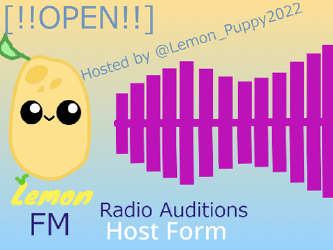  lemon fm form ┊Host
