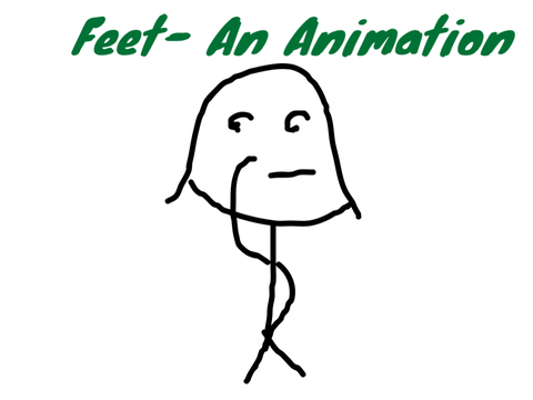 Feet- an animation