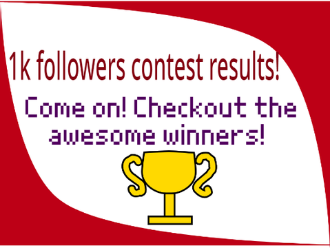 1k followers contest! RESULTS!