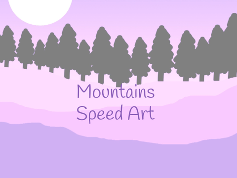 #3: Mountains - Speed Art