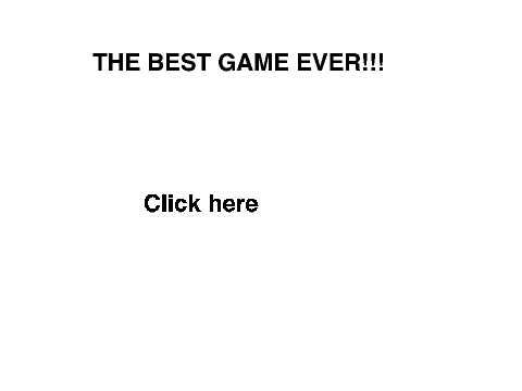 The Best Game Ever!!!