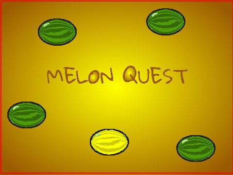 Melon Quest
