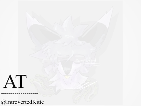 «-- AT . @IntrovertedKitte --»