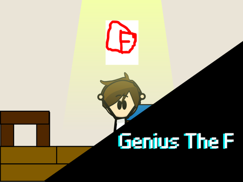 Genius the F