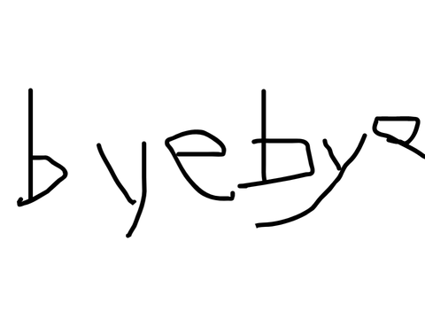 bye