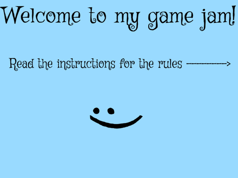 Game jam  ( OPEN ) 7/30 