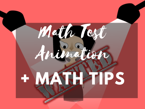 Tips on studying math + math test animation