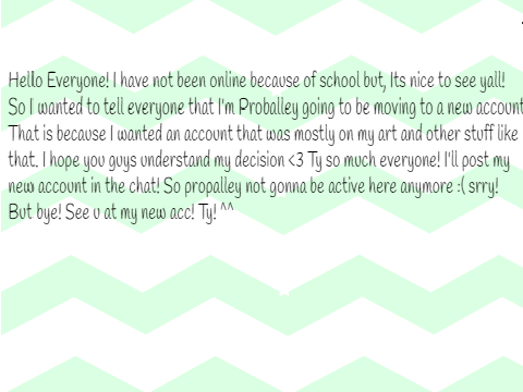 PLS READ! I'm MOVING TO NEW ACCOUNT!