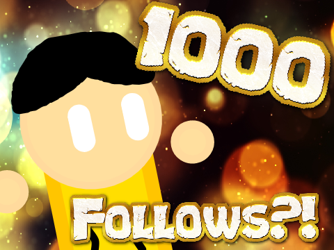 1000 FOLLOWS?! #Animations #Stories #Trending #All 