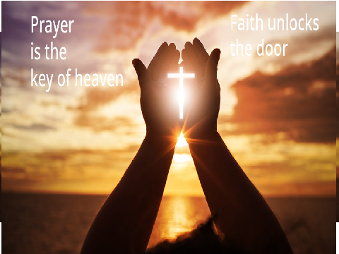 Prayer is the key
