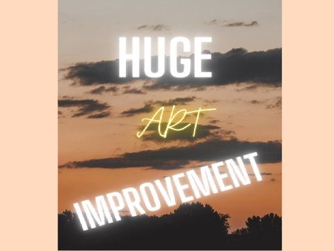 HUGE art improvement