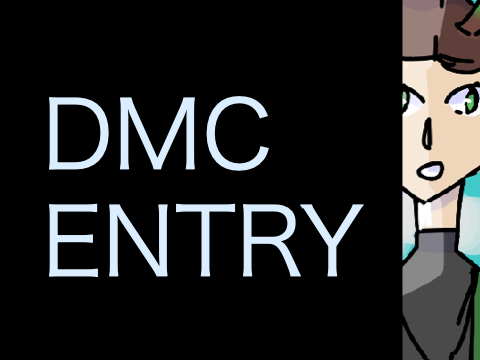 DMC ENTRY