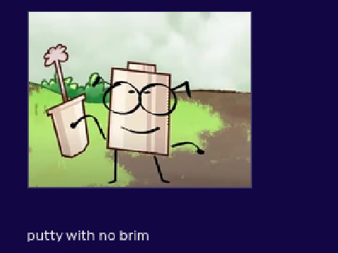 putty with no brim