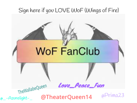 Sign here if you LOVE WoF (Wings of Fire) remix remix