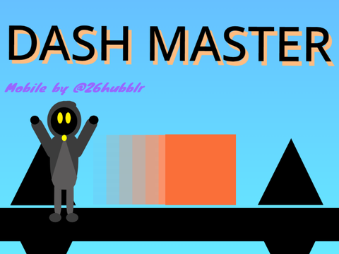 DASH MASTER [Mobile Version]