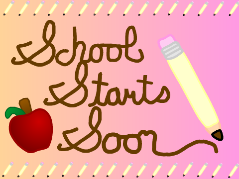 School Starts Soon! 