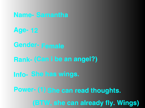Samantha, the angel.
