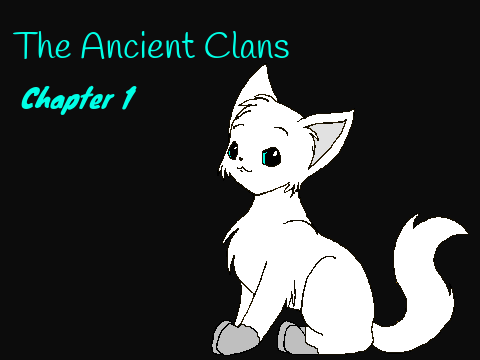 The Ancient Clans Chapter 1