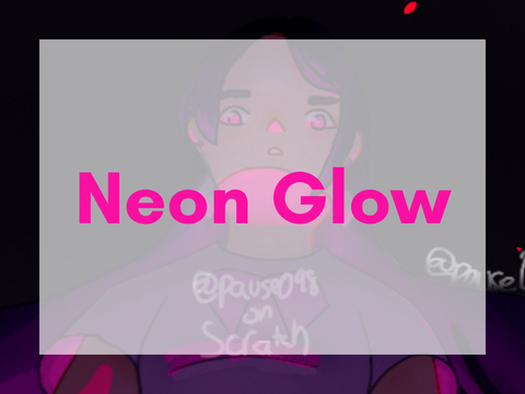 Neon Glow - DTIYSE