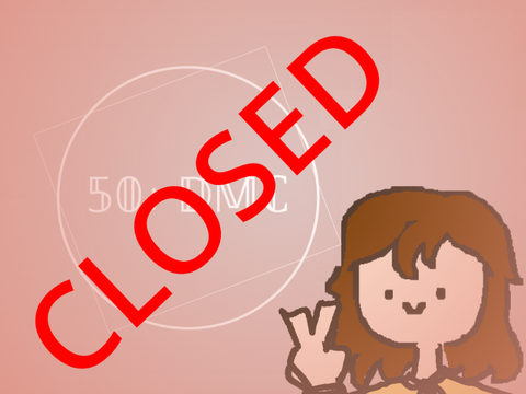 (CLOSED) ５０＋ DMC