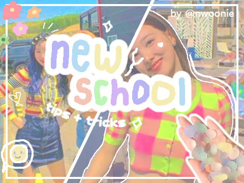 ♡ new school tips