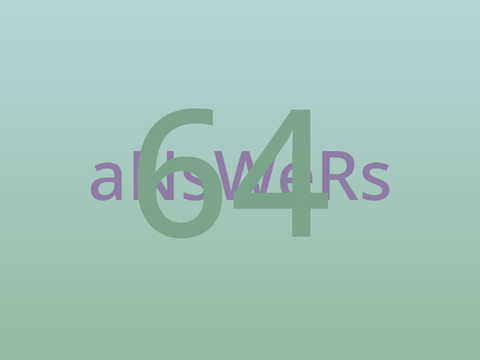 64 rAnDo questions 
