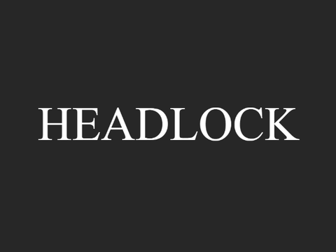 Headlock // gift