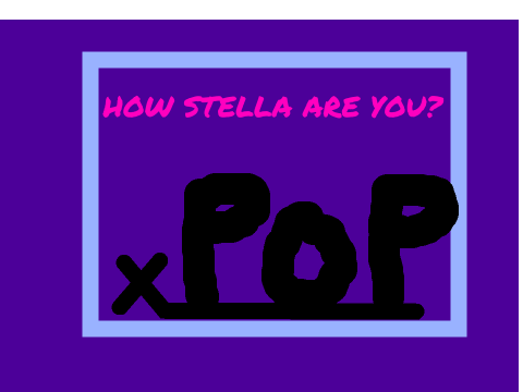 How Stella Are You? 300 Followers Quiz Popstar62