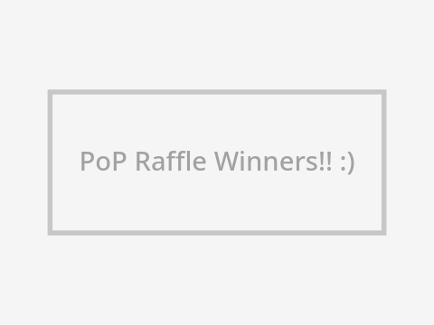 PoP Raffle Winners!