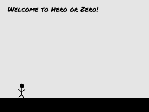 Hero or Zero
