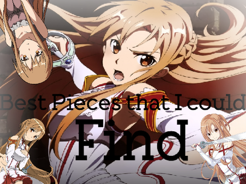 The Best Asuna Art Pieces I could find ^^ 