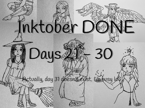 Inktober Finale : Days 21 - 30