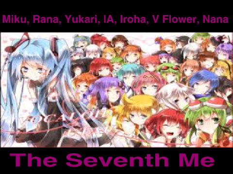 【VOCALOID 7】 The Seventh Me