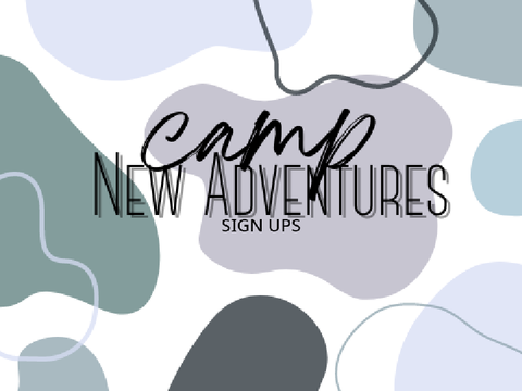 Camp New Adventures -  September 2022