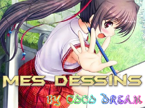 ▶ Mes dessins ◀