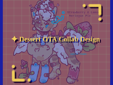 ✦ Dessert OTA Collab Design