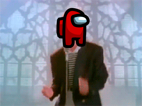 Among Us RickRoll 